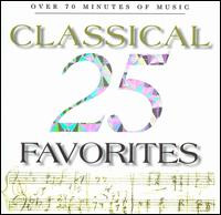 25 Classical Favorites (1996, CD) - Discogs