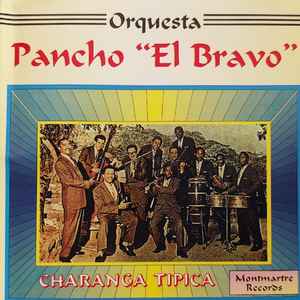 Orquesta Pancho El Bravo - Charanga Tipica album cover