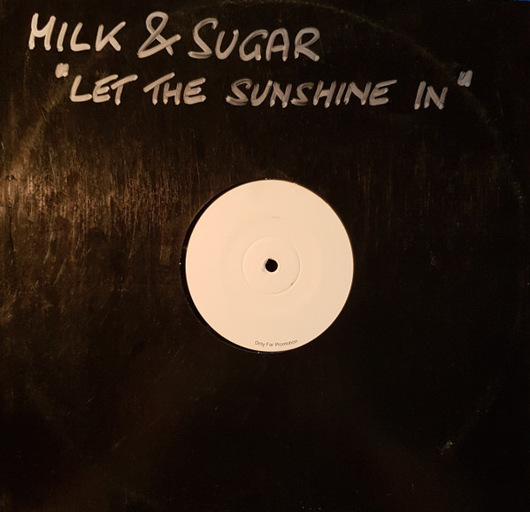 Let The Sunshine In (tradução) - Milk & Sugar - VAGALUME