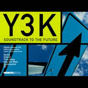 DJ Hyper - Y3K - Soundtrack To The Future