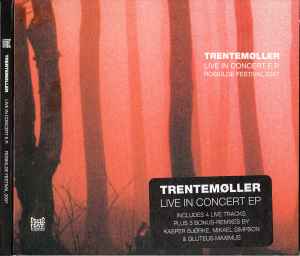 Trentemøller - Live In Concert E.P. (Roskilde Festival 2007) album cover