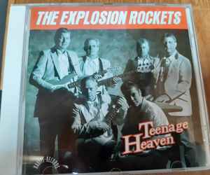 The Explosion Rockets - Teenage Heaven album cover