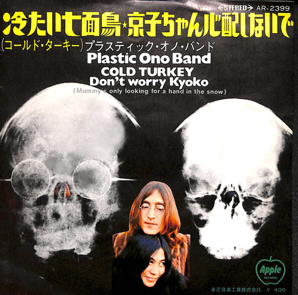 Plastic Ono Band – Cold Turkey / Don't Worry Kyoko (Mummy's Only ...