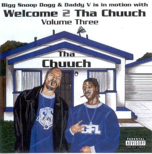 Snoop Dogg - Welcome To Tha Chuuch Vol. 2 Lyrics and Tracklist