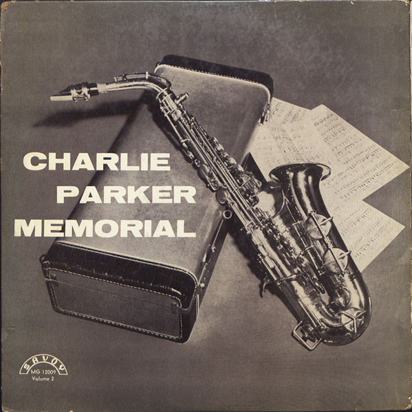 Charlie Parker - Charlie Parker Memorial Vol. 2 | Releases | Discogs