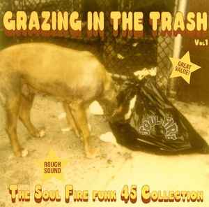 Grazing In The Trash Vol. 1 - Various
