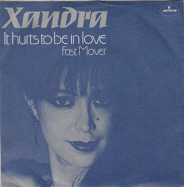 baixar álbum Xandra - It Hurts To Be In Love Fast Mover