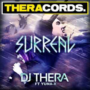 Surreal - DJ Thera Ft Yuna-X