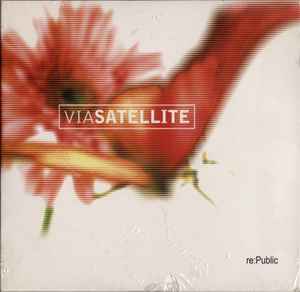 Via Satellite - re:Public album cover