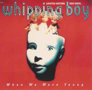 Whipping Boy - When We Were Young album cover