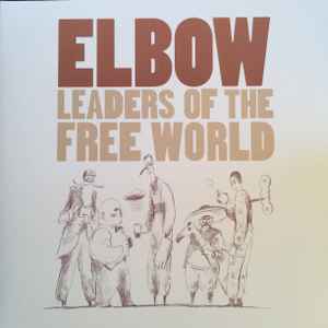 Elbow - Leaders Of The Free World album cover