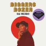 DJ Muro – Diggers Dozen (2023, Vinyl) - Discogs