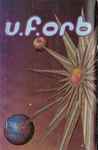Cover of U.F.Orb , 1992, Cassette
