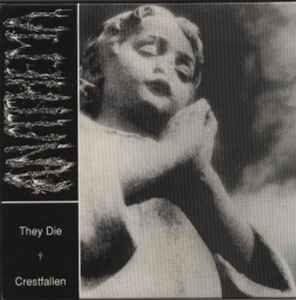 They Die / Crestfallen - Anathema