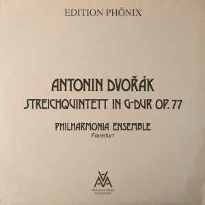 Antonín Dvořák - Streichquintett In G-Dur Op. 77