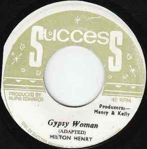 Milton Henry - Gypsy Woman / Gypsy Dub album cover