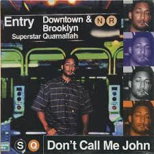 Superstar Quamallah – Don't Call Me John (1999, Vinyl) - Discogs