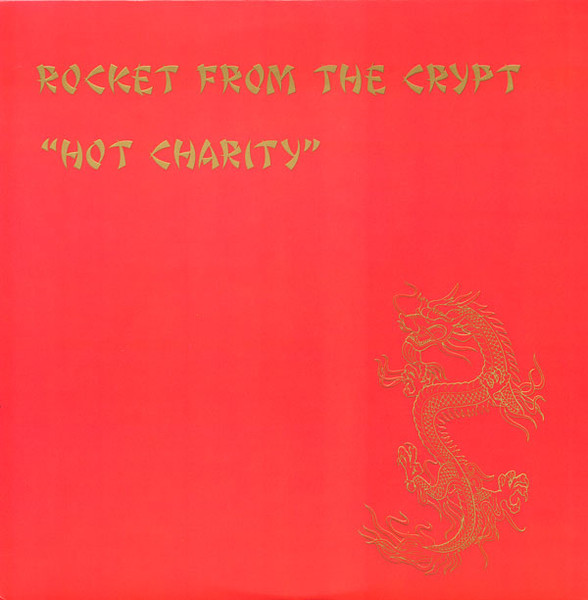 Rocket from the Crypt - Hot Charity (1995) LmpwZWc