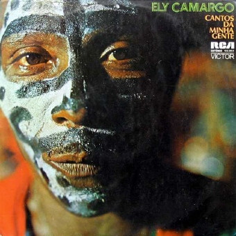 Ely Camargo – Cantos Da Minha Gente (1974, Vinyl) - Discogs