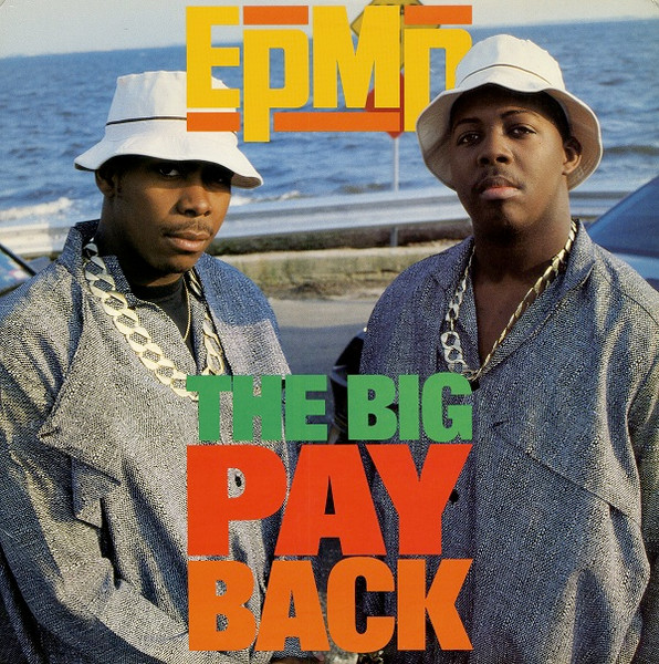 Epmd The Big Payback 1989 Vinyl Discogs 