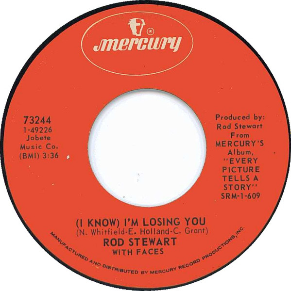 Rod Stewart With Faces – (I Know) I'm Losing You (1971, Philips