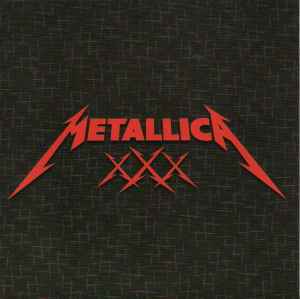The First 30 Years - Metallica