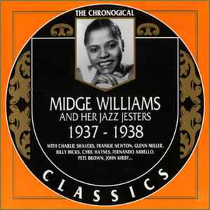 1937-1938 - Midge Williams And Her Jazz Jesters