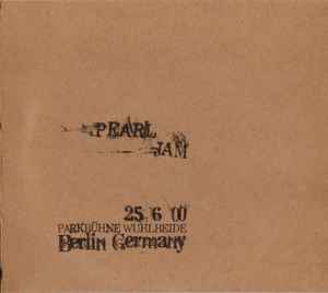25 6 00 - Parkbühne Wuhlheide - Berlin, Germany - Pearl Jam