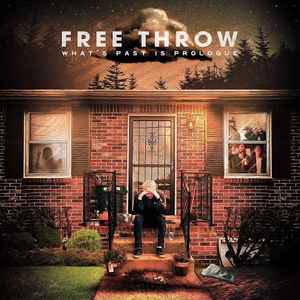 Free Throw - What's Past Is Prologue album cover