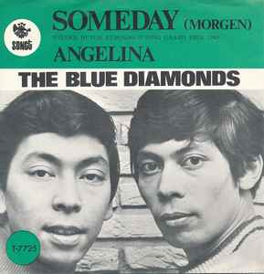 The Blue Diamonds – Someday / Angelina (1968, Green sleeve, Vinyl