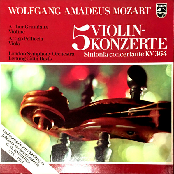 Wolfgang Amadeus Mozart - Arthur Grumiaux - Arrigo Pelliccia - London ...