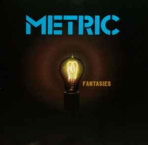 Metric - Fantasies album cover