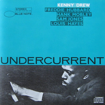 Kenny Drew - Undercurrent | Releases | Discogs