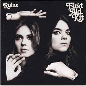 First Aid Kit - Ruins album cover