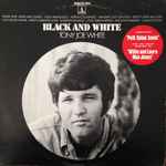 Tony Joe White - Black And White | Releases | Discogs