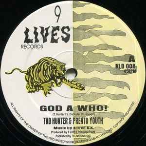 Tad Hunter - God A Who! album cover