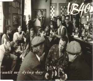 UB40 - Until My Dying Day album cover