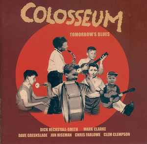 Tomorrow's Blues - Colosseum