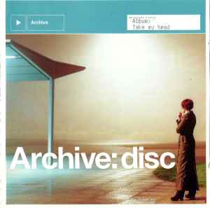 Archive - Take My Head album cover