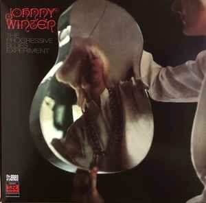 Johnny Winter – The Progressive Blues Experiment (2020, Gold 