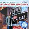 The Incredible Jimmy Smith* - Home Cookin'
