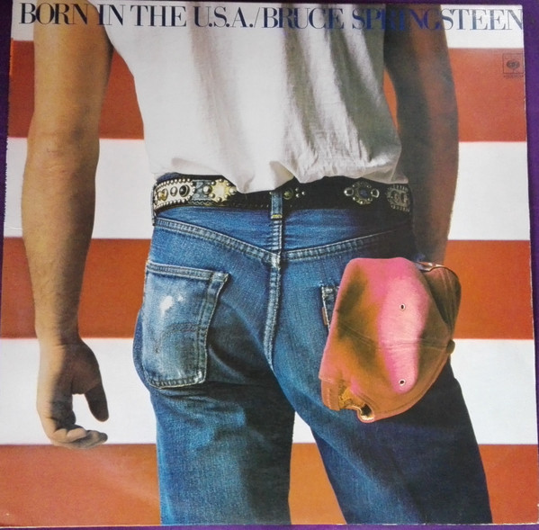 Bruce Springsteen – Born In The U.S.A. (1984, Vinyl) - Discogs