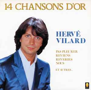 14 Chansons D'or Entertainment Muziek & video Muziek Vinyl Vends ou échange Vinyle Hervé Vilard 