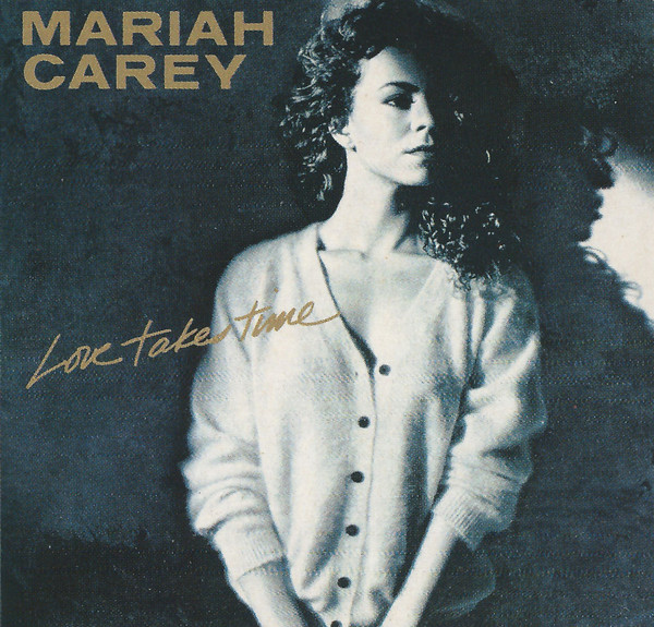 Mariah Carey – Love Takes Time (1990, Vinyl) - Discogs