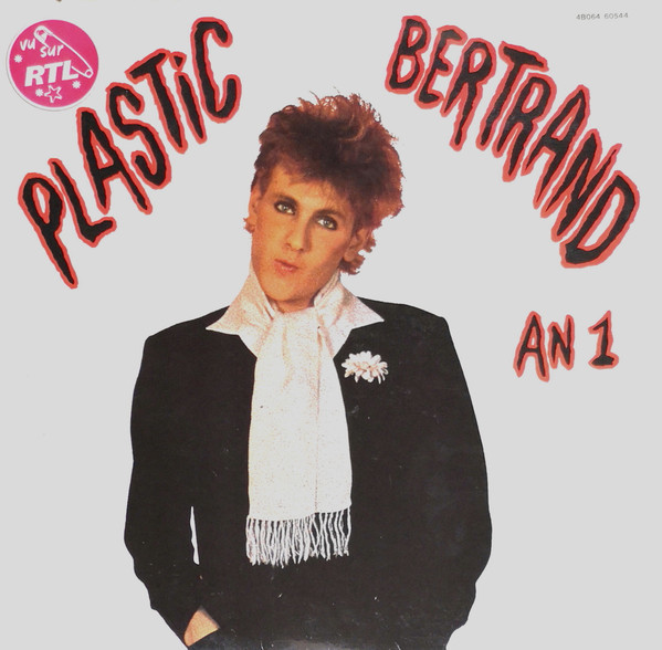 Ca Plane Pour Moi – música e letra de Plastic Bertrand