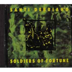 Santi Debriano - Soldiers Of Fortune album cover