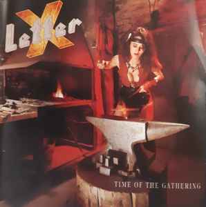 Letter X - Time Of The Gathering album cover