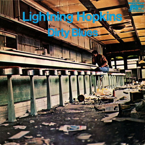 Lightning Hopkins – Dirty Blues (Vinyl) - Discogs