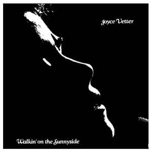 Joyce Vetter - Walkin' On The Sunnyside album cover