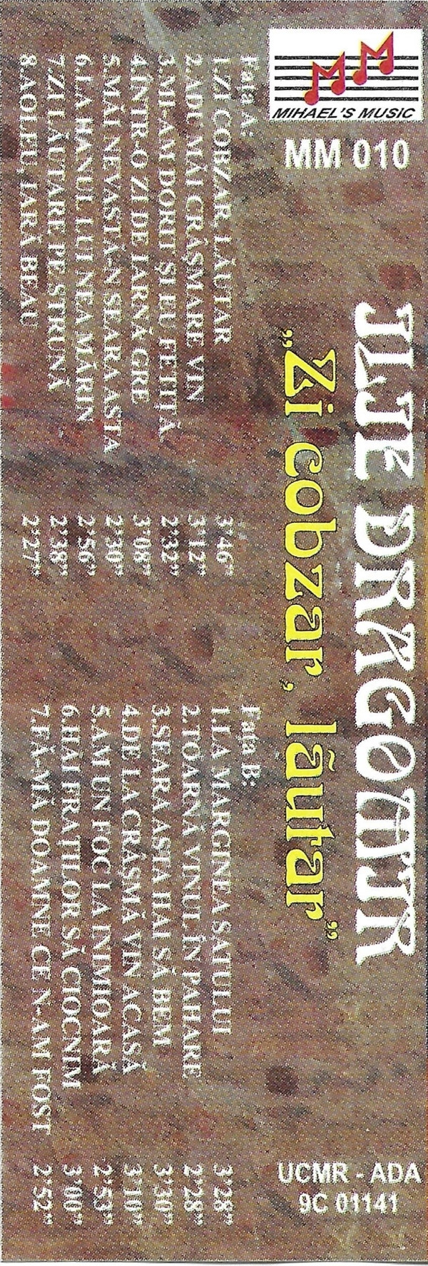 Album herunterladen Ilie Dragomir - Zi Cobzar Lăutar